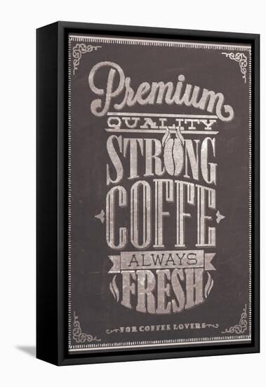 Premium Quality Strong Coffe Typography Background On Chalkboard-Melindula-Framed Stretched Canvas