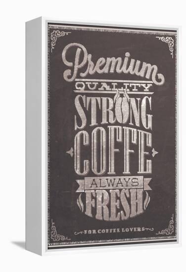 Premium Quality Strong Coffe Typography Background On Chalkboard-Melindula-Framed Stretched Canvas