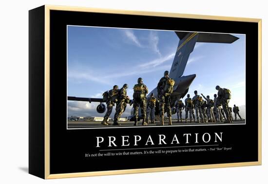 Preparation: Inspirational Quote and Motivational Poster-null-Framed Premier Image Canvas