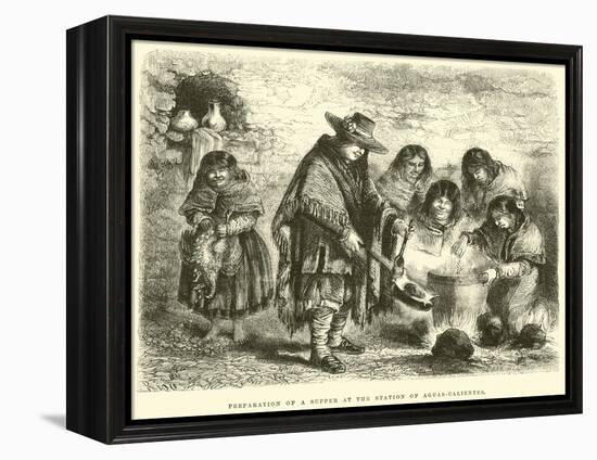 Preparation of a Supper at the Station of Aguas-Calientes-Édouard Riou-Framed Premier Image Canvas