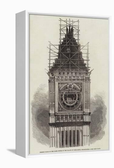 Present State of the Clock Tower of the Palace of Parliament, Westminster-null-Framed Premier Image Canvas