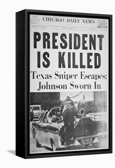 President Is Killed', Front Page of the 'Chicago Daily News', 22nd November 1963-null-Framed Premier Image Canvas