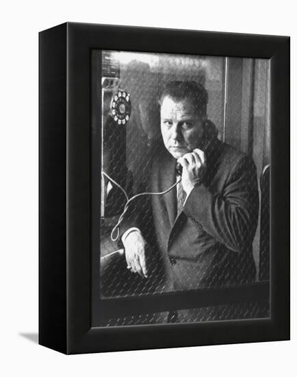 President of Teamsters Union Jimmy Hoffa Making Phone Call from Glassed-In Phone Booth-Hank Walker-Framed Premier Image Canvas