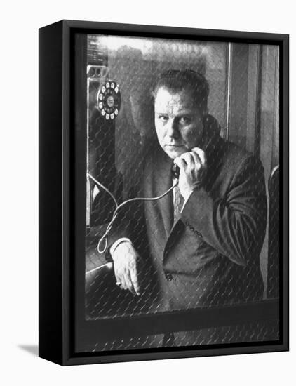 President of Teamsters Union Jimmy Hoffa Making Phone Call from Glassed-In Phone Booth-Hank Walker-Framed Premier Image Canvas