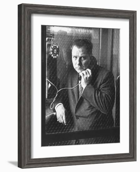 President of Teamsters Union Jimmy Hoffa Making Phone Call from Glassed-In Phone Booth-Hank Walker-Framed Premium Photographic Print