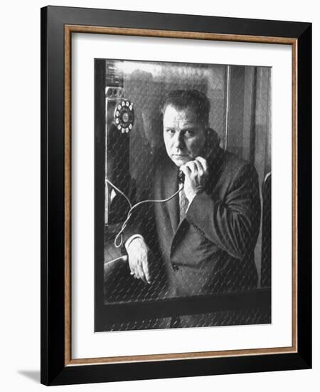 President of Teamsters Union Jimmy Hoffa Making Phone Call from Glassed-In Phone Booth-Hank Walker-Framed Premium Photographic Print