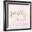 Pretty on the Inside Pink-Miyo Amori-Framed Art Print