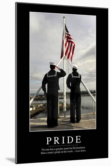 Pride: Inspirational Quote and Motivational Poster-null-Mounted Photographic Print