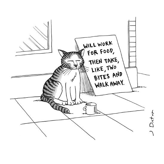 joe-dator-cat-on-street-with-sign-that-reads-will-work-for-food-then-take-like-tw-new-yorker-cartoon_a-l-9172205-8419449.jpg?w=550&h=550