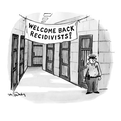 Prison with large banner that reads, 'Welcome Back Recidivists!' - New  Yorker Cartoon' Premium Giclee Print - Mike Twohy 