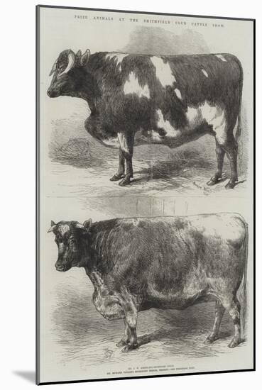 Prize Animals at the Smithfield Club Cattle Show-Harrison William Weir-Mounted Giclee Print