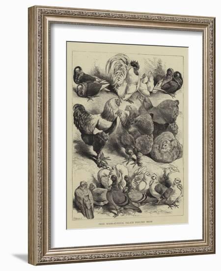 Prize Birds, Crystal Palace Poultry Show-Harrison William Weir-Framed Giclee Print