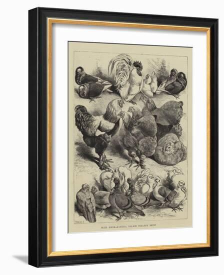 Prize Birds, Crystal Palace Poultry Show-Harrison William Weir-Framed Giclee Print