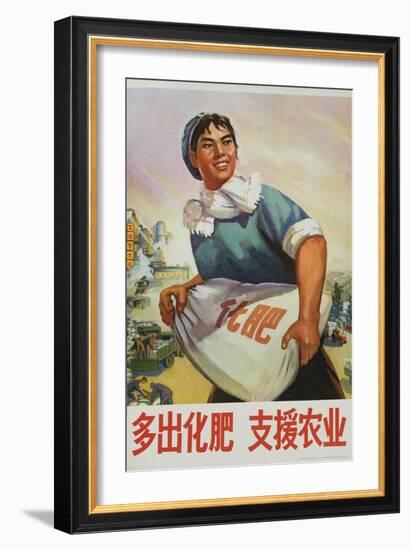 Produce More Fertilizer for Agriculture, Chinese Cultural Revolution-null-Framed Giclee Print