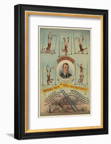 Prof.Theurer and his Inimitable Feats of Skills and Dexterity, c. 1883-Vintage Reproduction-Framed Art Print