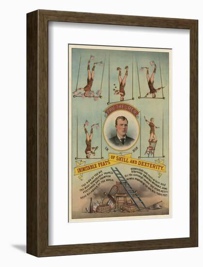 Prof.Theurer and his Inimitable Feats of Skills and Dexterity, c. 1883-Vintage Reproduction-Framed Art Print