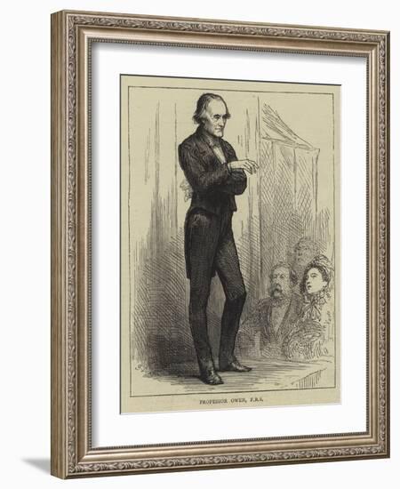 Professor Owen, Frs-Godefroy Durand-Framed Giclee Print