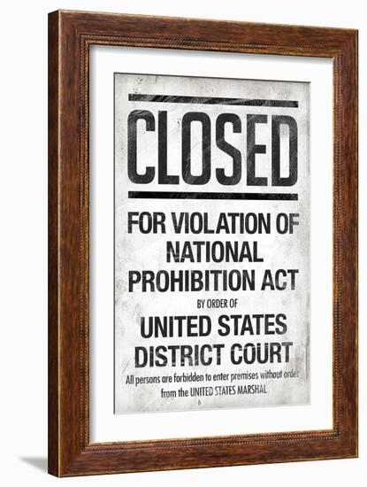 Prohibition Act Closed Notice-null-Framed Art Print