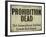 Prohibition-null-Framed Giclee Print