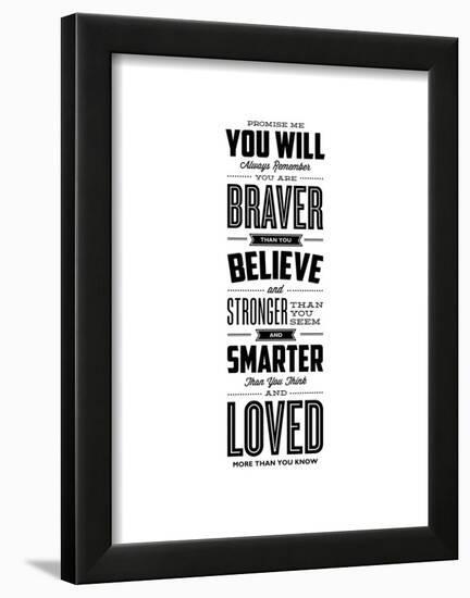 Promise Me You Will Always Remember You Are Braver-Brett Wilson-Framed Art Print