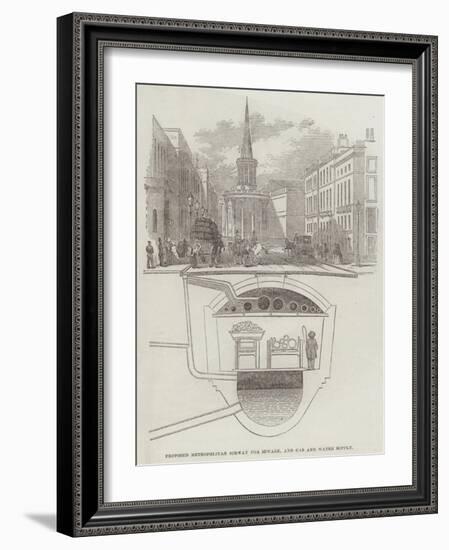 Proposed Metropolitan Subway for Sewage, and Gas and Water Supply-null-Framed Giclee Print