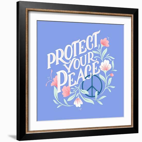 Protect Your Peace I-Gia Graham-Framed Art Print