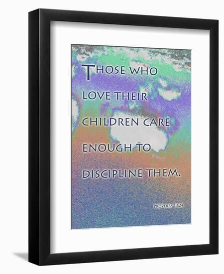 Proverbs 13:24-Cathy Cute-Framed Giclee Print