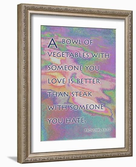 Proverbs 15:17-Cathy Cute-Framed Giclee Print