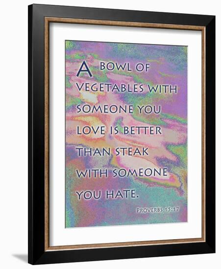 Proverbs 15:17-Cathy Cute-Framed Giclee Print