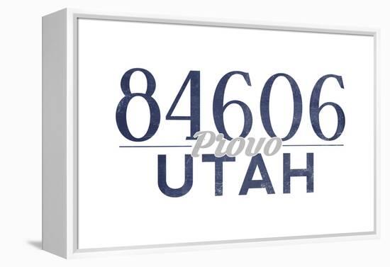 Provo, Utah - 84606 Zip Code (Blue)-Lantern Press-Framed Stretched Canvas