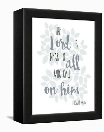 Psalm 145.18-Erin Clark-Framed Premier Image Canvas