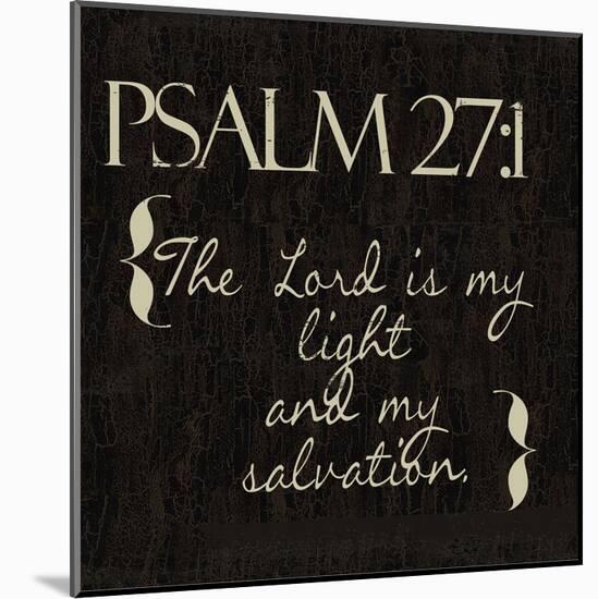 Psalm 27-1-Taylor Greene-Mounted Art Print