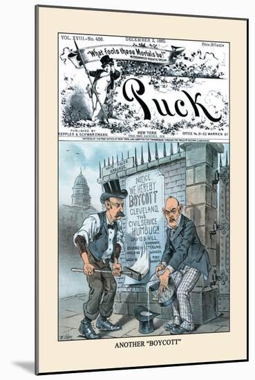 Puck Magazine: Another Boycott-Frederick Burr Opper-Mounted Art Print