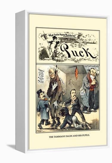 Puck Magazine: The Tammany Fagin and His Pupils-Frederick Burr Opper-Framed Stretched Canvas