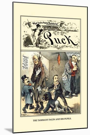 Puck Magazine: The Tammany Fagin and His Pupils-Frederick Burr Opper-Mounted Art Print