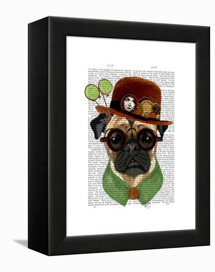 Pug with Steampunk Bowler Hat-Fab Funky-Framed Stretched Canvas