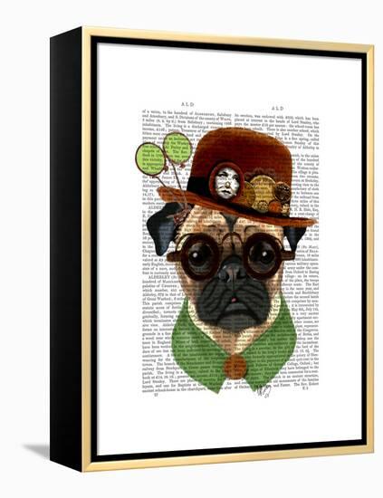 Pug with Steampunk Bowler Hat-Fab Funky-Framed Stretched Canvas