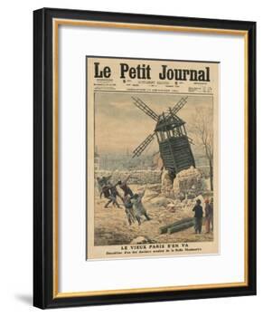 Pulling Down One of the Last Windmills on the Butte Montmartre-French School-Framed Giclee Print