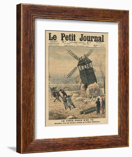Pulling Down One of the Last Windmills on the Butte Montmartre-French School-Framed Premium Giclee Print