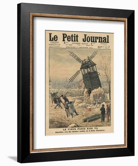 Pulling Down One of the Last Windmills on the Butte Montmartre-French School-Framed Giclee Print