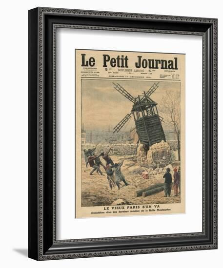 Pulling Down One of the Last Windmills on the Butte Montmartre-French School-Framed Giclee Print