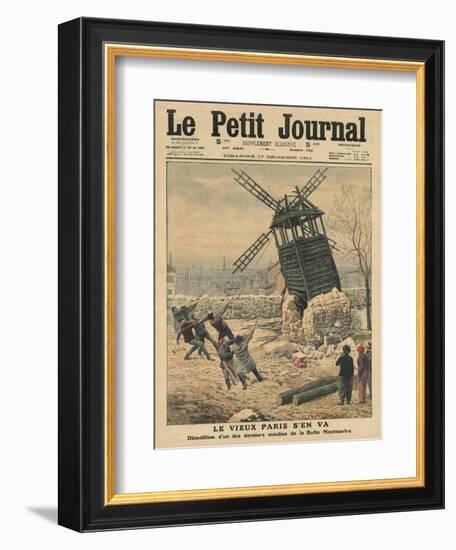 Pulling Down One of the Last Windmills on the Butte Montmartre-French School-Framed Giclee Print