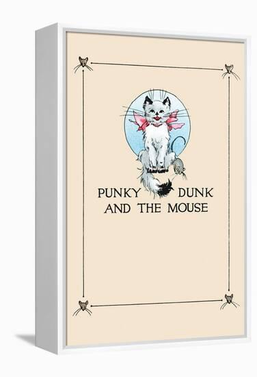 Punky Dunk And the Mouse-null-Framed Stretched Canvas