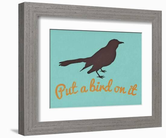 Put A Bird On It Blue-null-Framed Art Print