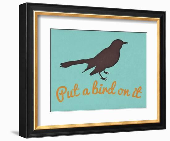 Put A Bird On It Blue-null-Framed Art Print