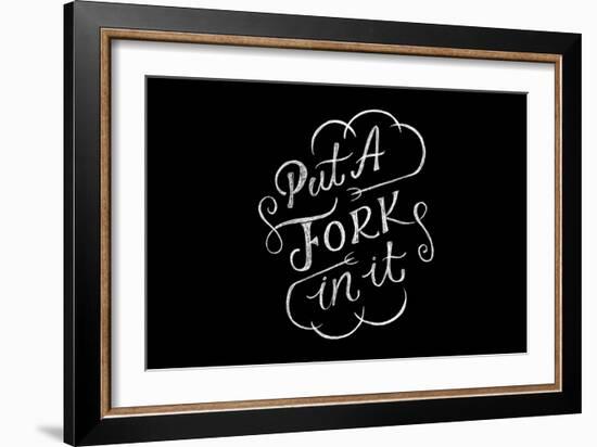 Put A Fork In It-Ashley Santoro-Framed Giclee Print