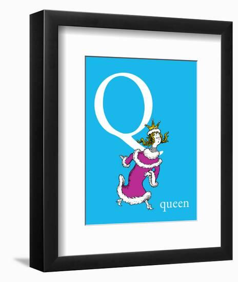 Q is for Queen (blue)-Theodor (Dr. Seuss) Geisel-Framed Art Print