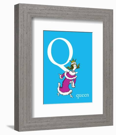 Q is for Queen (blue)-Theodor (Dr. Seuss) Geisel-Framed Art Print