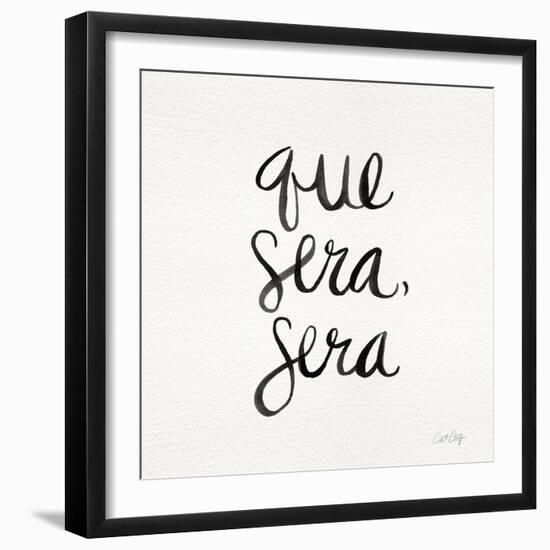 Que Sera Sera - Black on White-Cat Coquillette-Framed Giclee Print