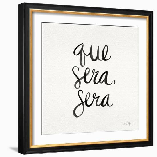 Que Sera Sera - Black on White-Cat Coquillette-Framed Giclee Print